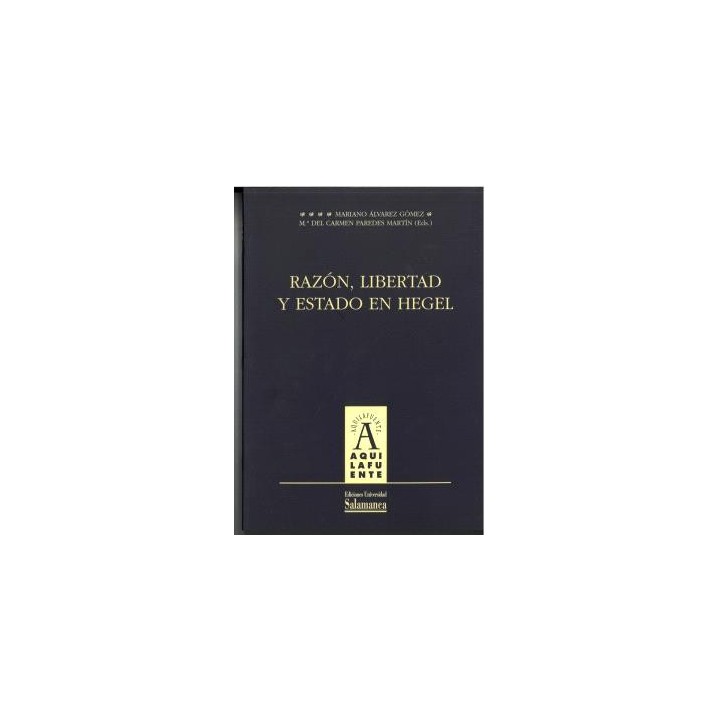 RAZÓN, LIBERTAD Y ESTADO EN HEGEL