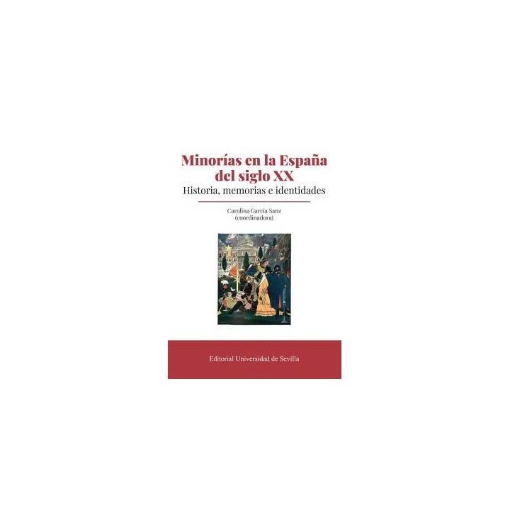 MINORÍAS EN LA ESPAÑA DEL SIGLO XX