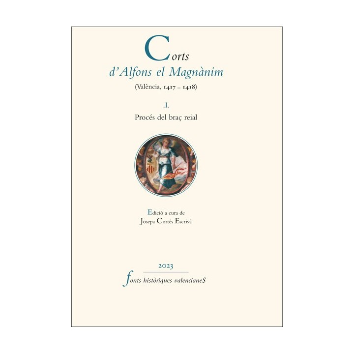 CORTS D'ALFONS EL MAGNÀNIM (VALÈNCIA, 1417-1418) I