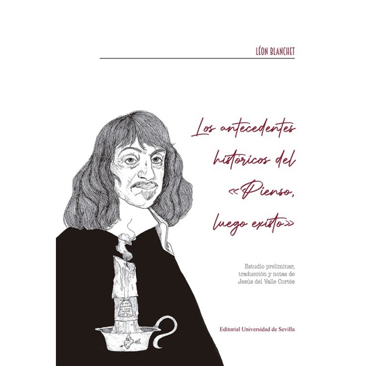 LOS ANTECEDENTES HISTÓRICOS DEL "PIENSO, LUEGO EXISTO"
