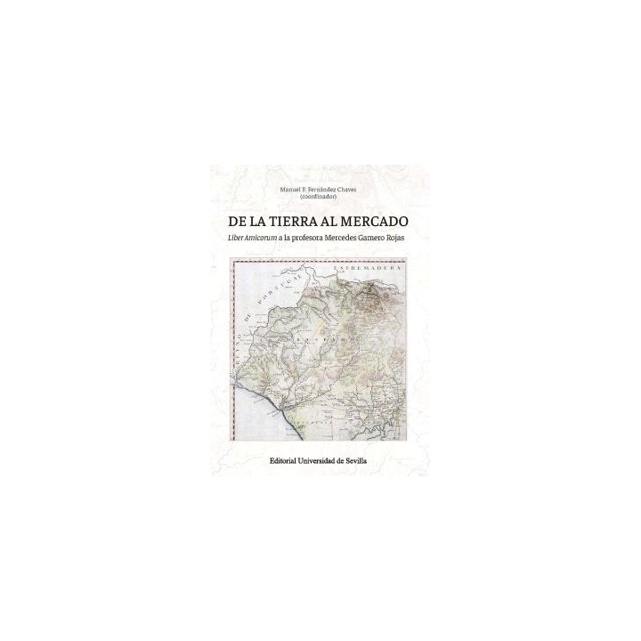 DE LA TIERRA AL MERCADO