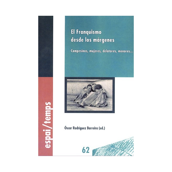 EL FRANQUISMO DESDE LOS MÁRGENES