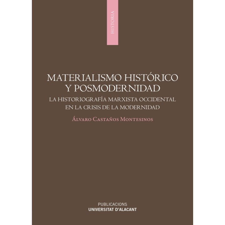 MATERIALISMO HISTÓRICO Y POSMODERNIDAD