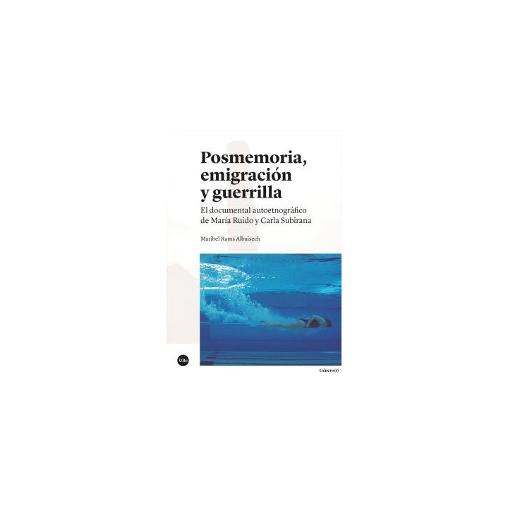 POSMEMORIA, EMIGRACIÓN Y GUERRILLA