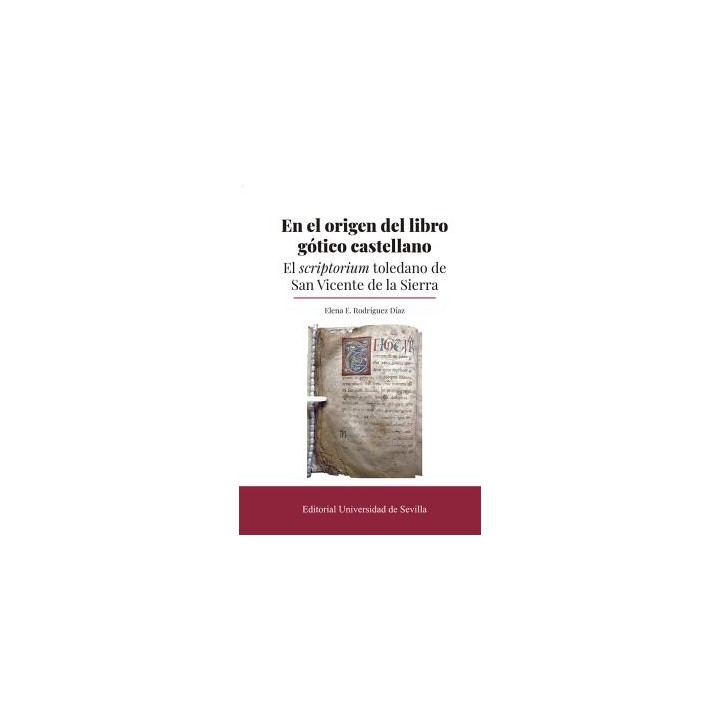 EN EL ORIGEN DEL LIBRO GÓTICO CASTELLANO