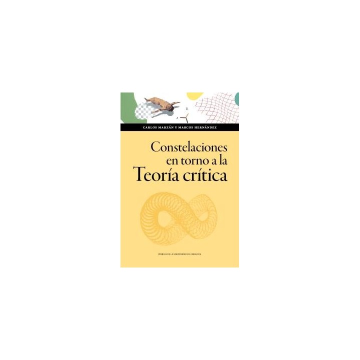 CONSTELACIONES EN TORNO A LA TEORÍA CRÍTICA