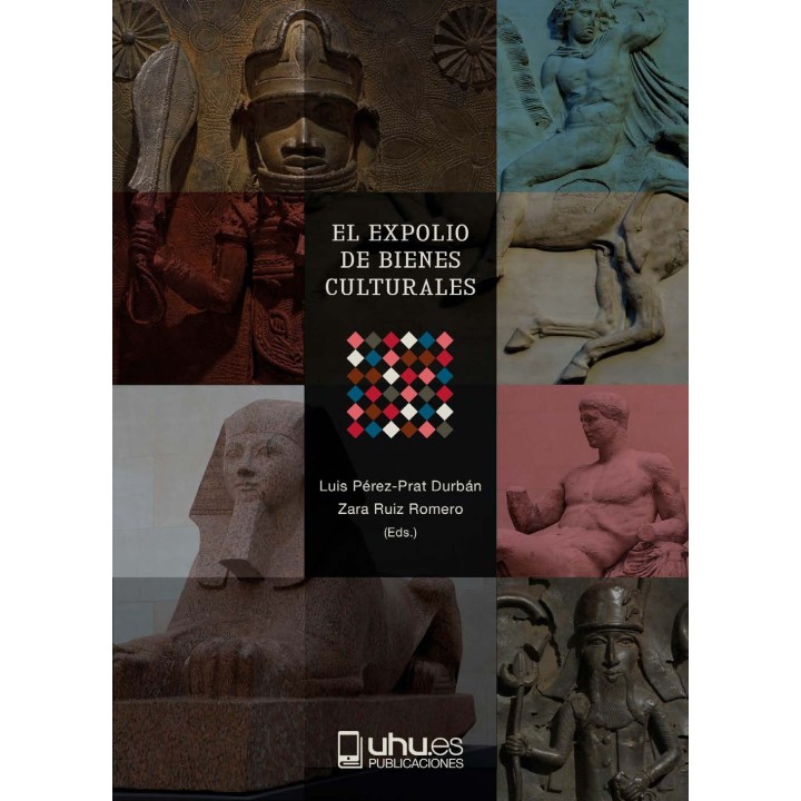EL EXPOLIO DE BIENES CULTURALES