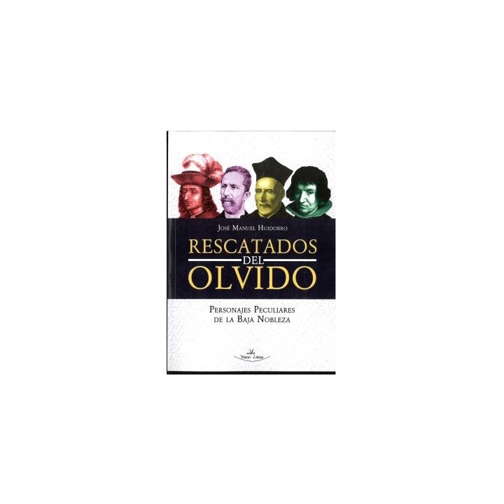 RESCATADOS DEL OLVIDO