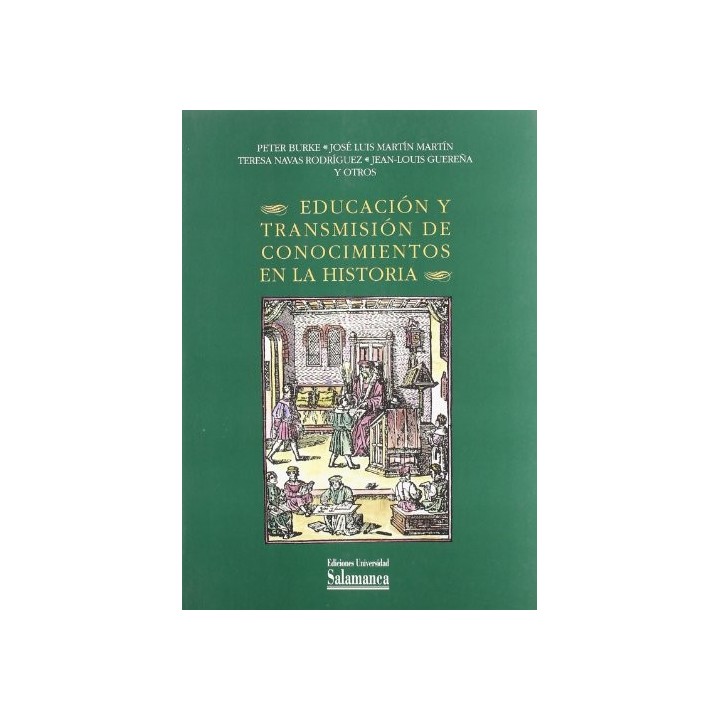 EDUCACIÓN Y TRASMISIÓN DE CONOCIMIENTOS EN LA HISTORIA