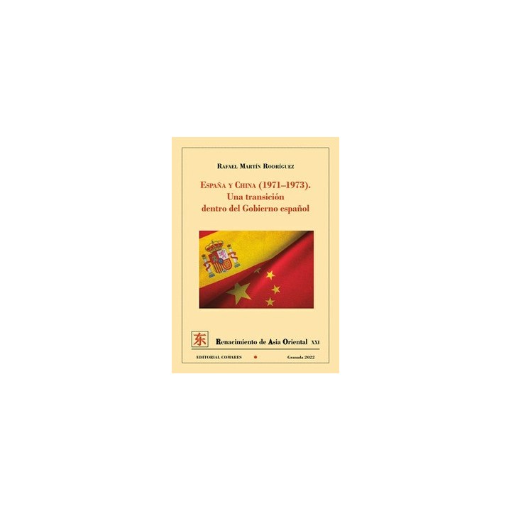 ESPAÑA Y CHINA (1971-1973)