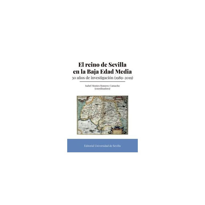 EL REINO DE SEVILLA EN LA BAJA EDAD MEDIA