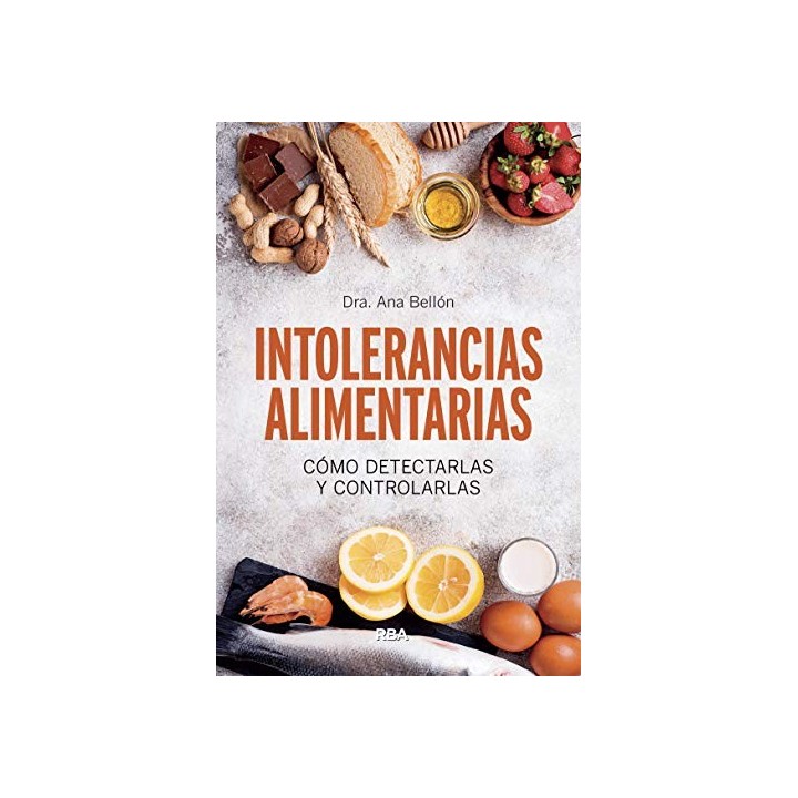 INTOLERANCIAS ALIMENTARIAS. como detectarlas y controlarlas