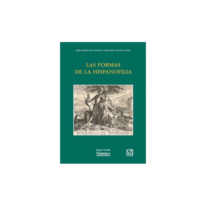 LAS FORMAS DE LA HISPANOFILIA