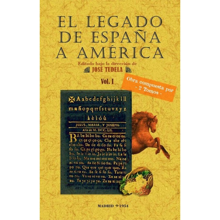 EL LEGADO DE ESPAÑA A AMÉRICA (2 TOMOS)