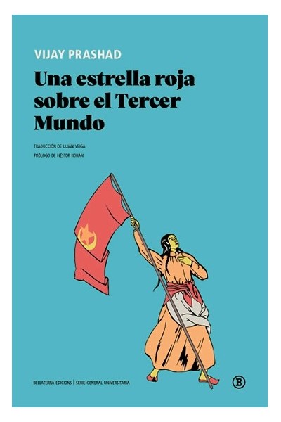 UNA ESTRELLA ROJA SOBRE EL TERCER MUNDO