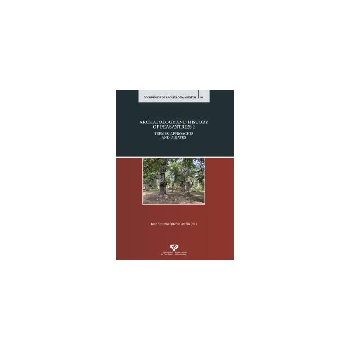 ARCHAEOLOGY AND HISTORY OF PEASANTRIES 2