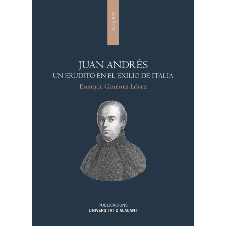 JUAN ANDRÉS. UN ERUDITO EN EL EXILIO DE ITALIA