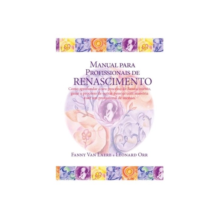 MANUAL PARA PROFISSIONAIS DE RENASCIMENTO