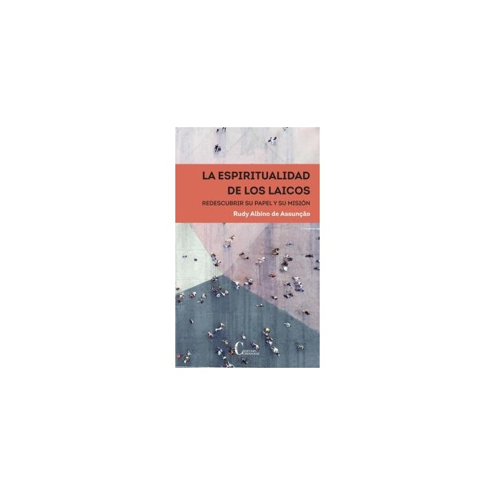 LA ESPIRITUALIDAD DE LOS LAICOS