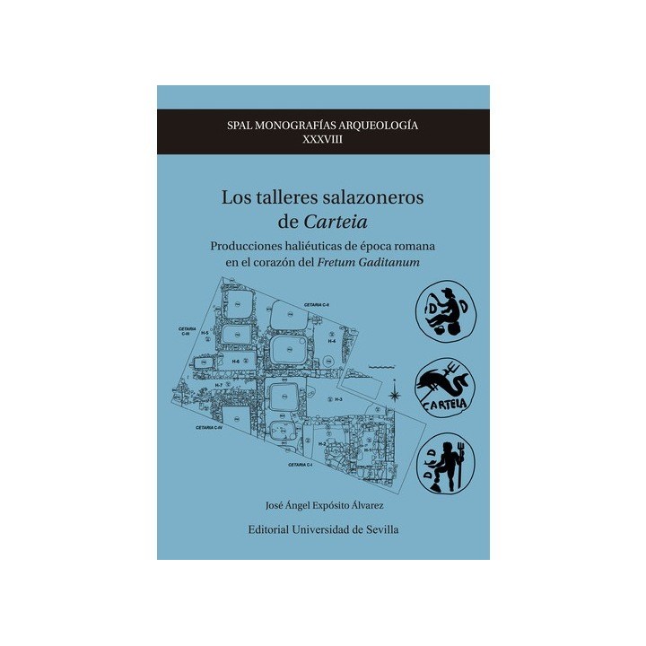 LOS TALLERES SALAZONEROS DE CARTEIA