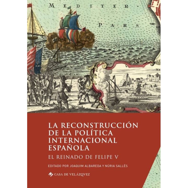 LA RECONSTRUCCIÓN DE LA POLÍTICA INTERNACIONAL ESPAÑOLA