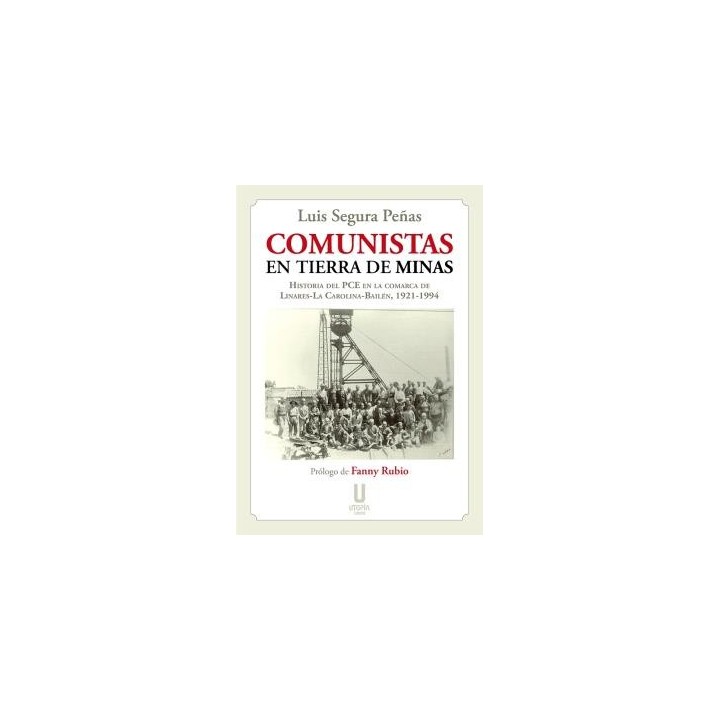 COMUNISTAS EN TIERRA DE MINAS