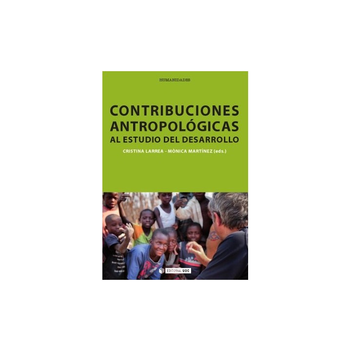 CONTRIBUCIONES ANTROPOLÓGICAS AL ESTUDIO DEL DESARROLLO