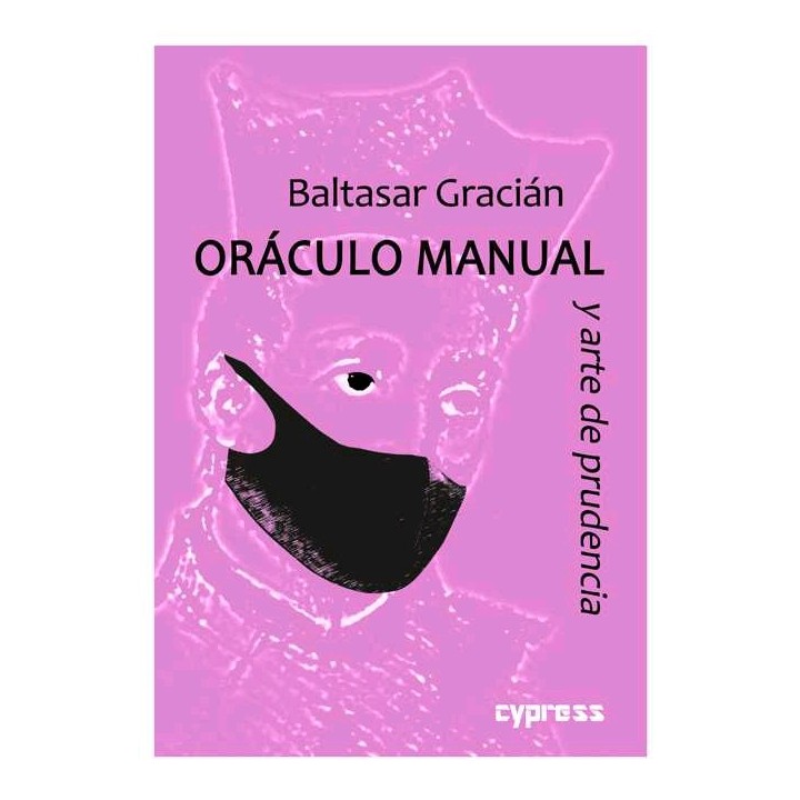 ORÁCULO MANUAL Y ARTE DE PRUDENCIA