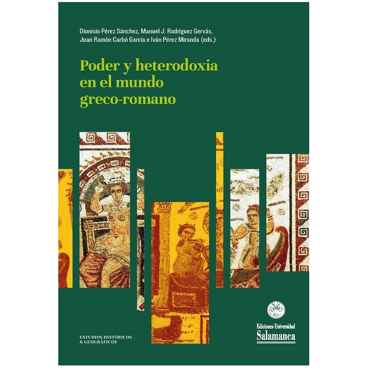 PODER Y HETERODOXIA EN EL MUNDO GRECO-ROMANO
