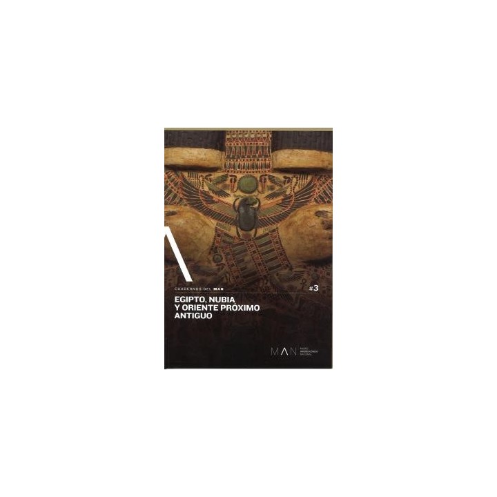 EGIPTO, NUBIA Y ORIENTE PRÓXIMO ANTIGUO