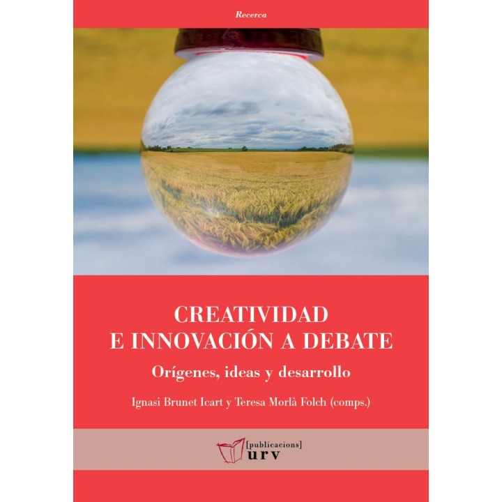 CREATIVIDAD E INNOVACIÓN A DEBATE
