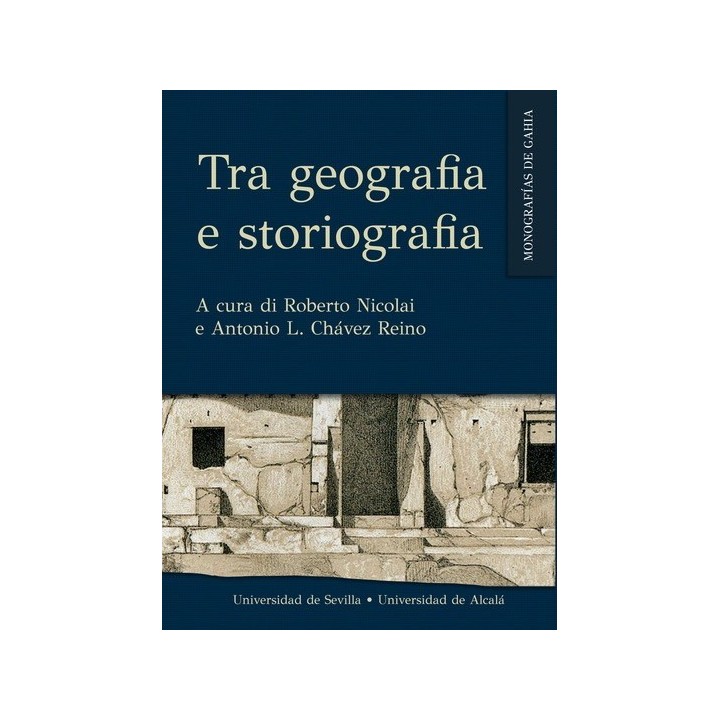 TRA GEOGRAFIA E STORIOGRAFIA