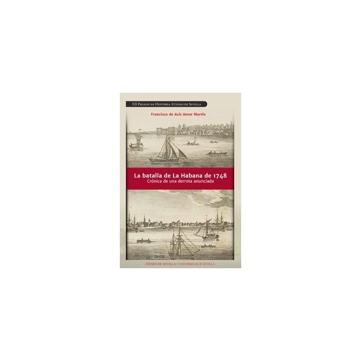 LA BATALLA DE LA HABANA DE 1748