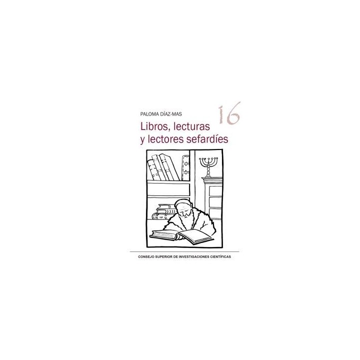 LIBROS, LECTURAS Y LECTORES SEFARDÍES