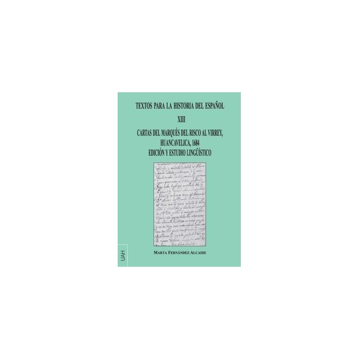 TEXTOS PARA LA HISTORIA DEL ESPAÑOL XIII