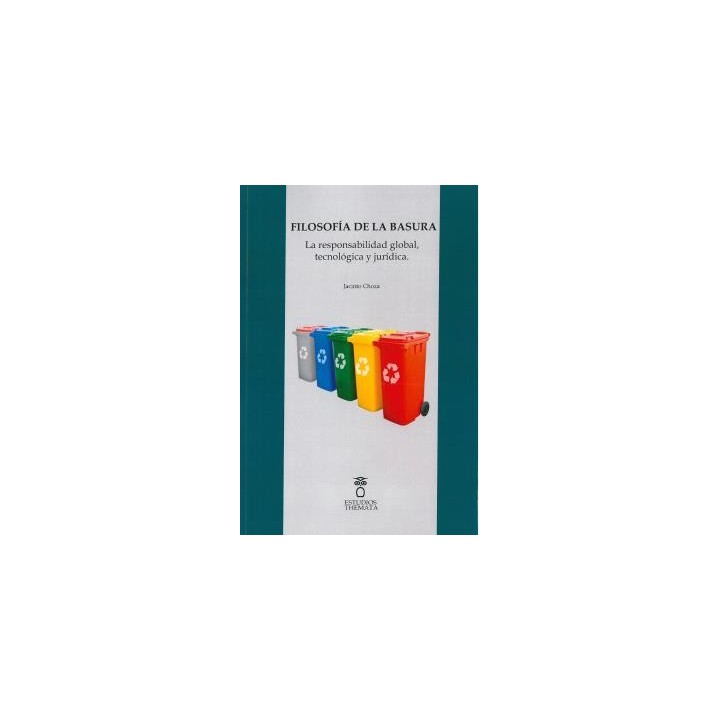 FILOSOFÍA DE LA BASURA