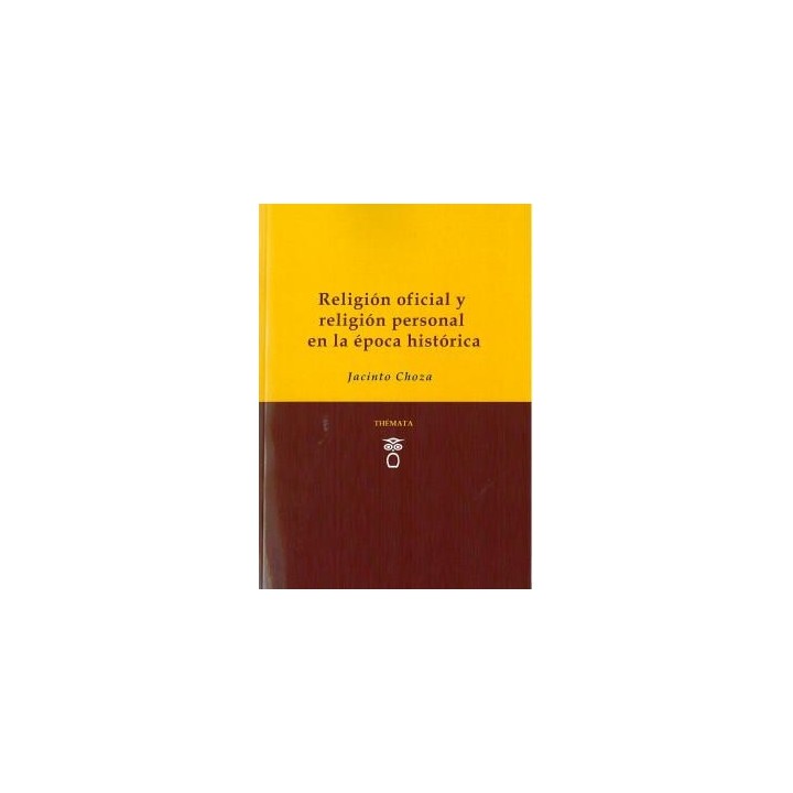 RELIGIÓN OFICIAL Y RELIGIÓN PERSONAL EN LA ÉPOCA HISTÓRICA