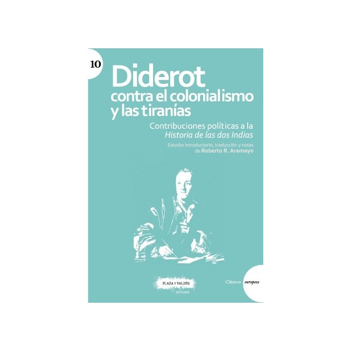 DIDEROT CONTRA EL COLONIALISMO Y LAS TIRANÍAS