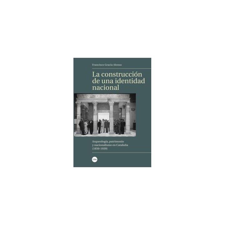 LA CONSTRUCCIÓN DE UNA IDENTIDAD NACIONAL