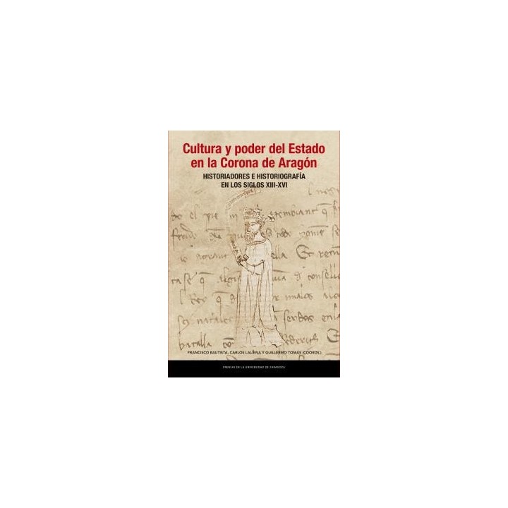 CULTURA Y PODER DEL ESTADO EN LA CORONA DE ARAGÓN