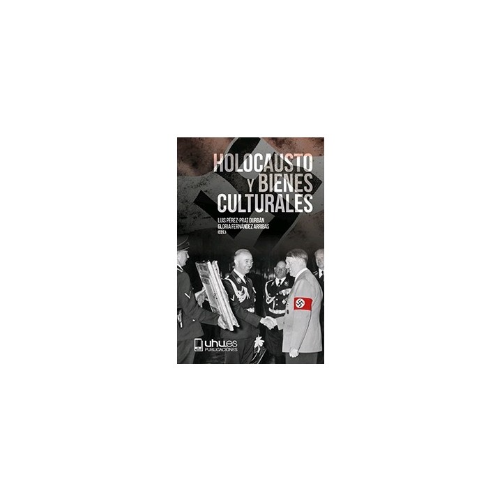 HOLOCAUSTO Y BIENES CULTURALES
