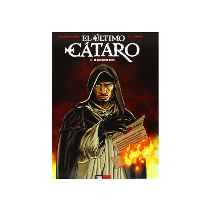 EL ÚLTIMO CÁTARO. 3- EL JUICIO DE DIOS.