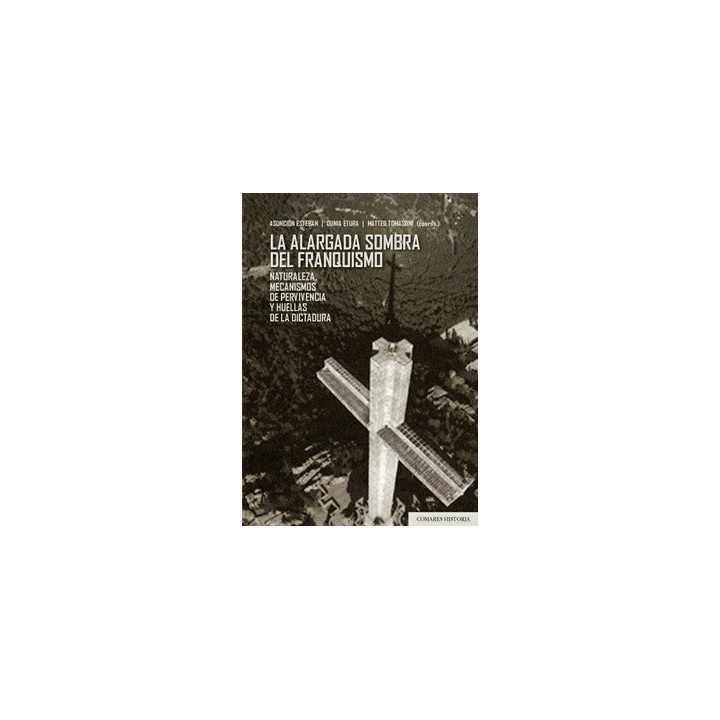 LA ALARGADA SOMBRA DEL FRANQUISMO