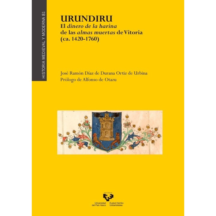 URUNDIRU EL DINERO DE LA HARINA DE LAS ALMAS MUERTA DE VITORIA