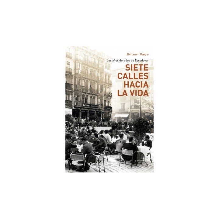 SIETE CALLES HACIA LA VIDA