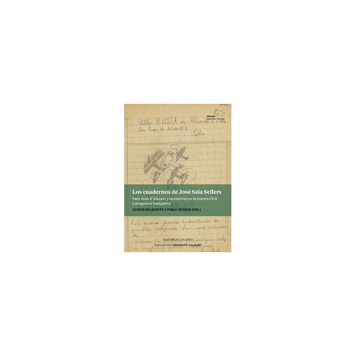LOS CUADERNOS DE JOSÉ SALA SELLERS