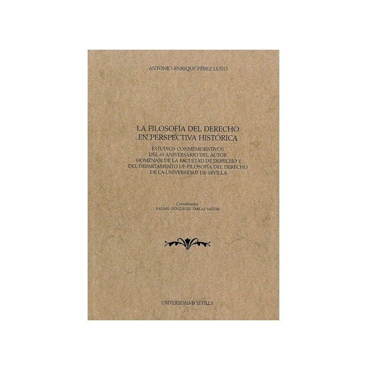 LA FILOSOFÍA DEL DERECHO EN PERSPECTIVA HISTÓRICA
