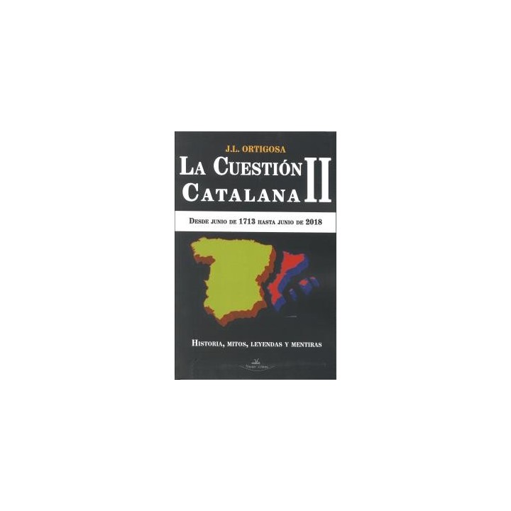 LA CUESTIÓN CATALANA II