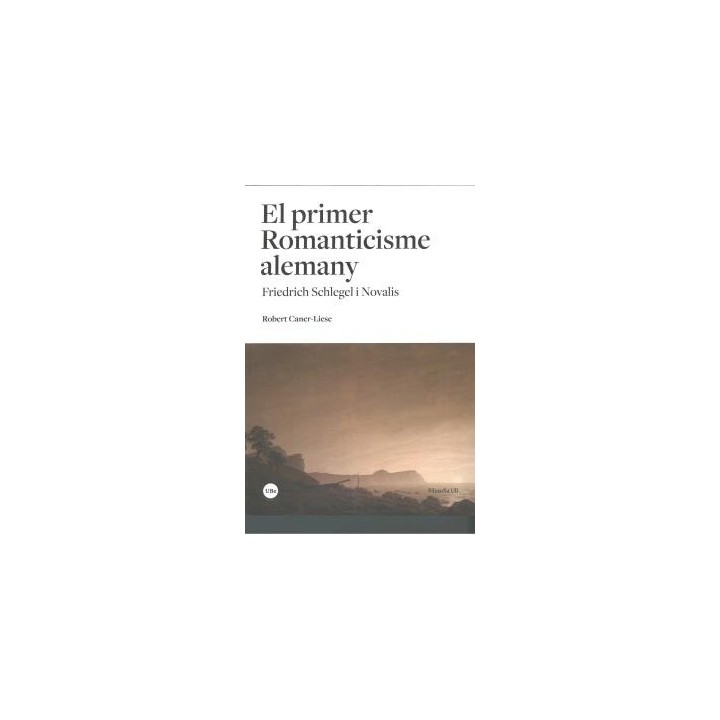 EL PRIMER ROMANTICISME ALEMANY