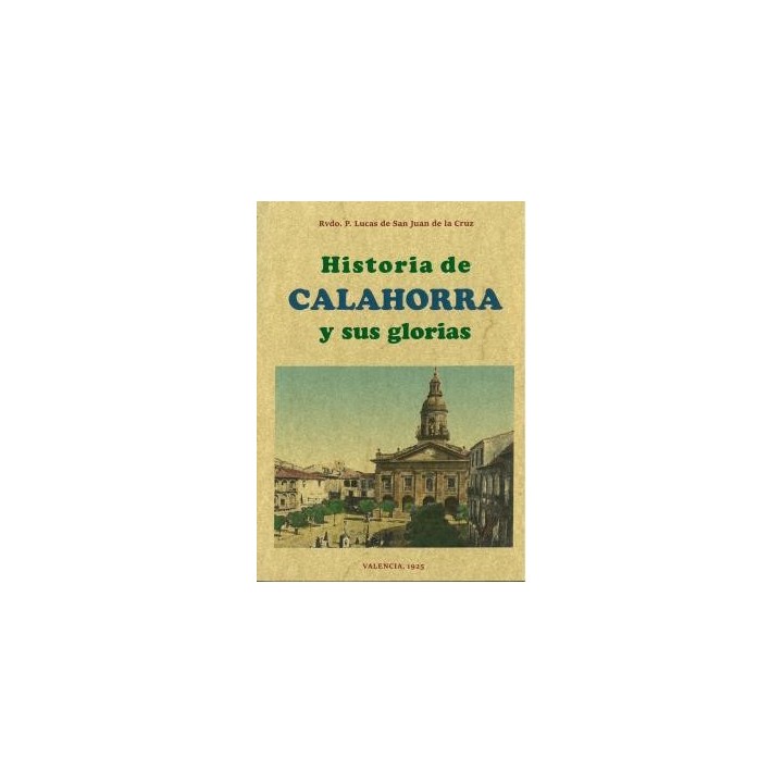 HISTORIA DE CALAHORRA Y SUS GLORIAS